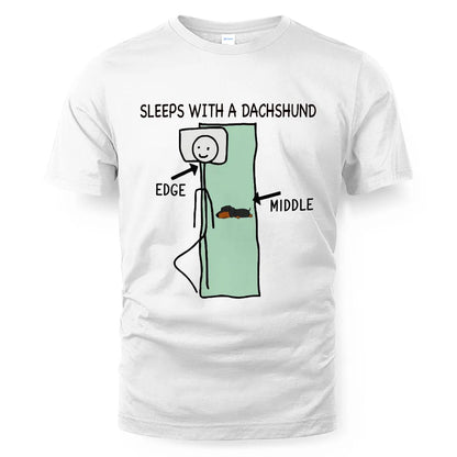 Sleeps With a Dachshund Shirt