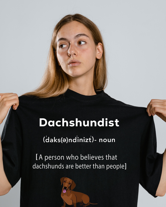 Dachshundisht Shirt